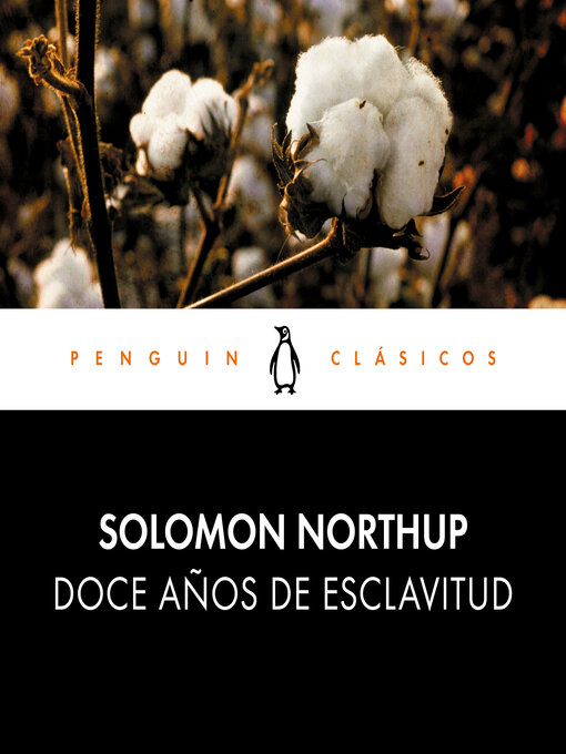 Title details for Doce años de esclavitud by Solomon Northup - Available
